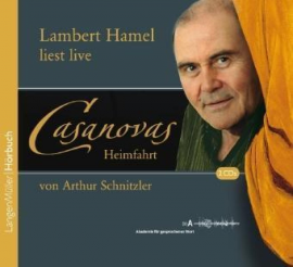 Hörbuch Casanovas Heimfahrt  - Autor Arthur Schnitzler   - gelesen von Lambert Hamel