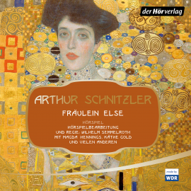 Hörbuch Fräulein Else  - Autor Arthur Schnitzler   - gelesen von Schauspielergruppe