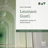 Leutnant Gustl (Große Werke. Große Stimmen)