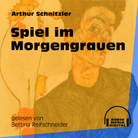 Hörbuch Spiel im Morgengrauen  - Autor Arthur Schnitzler   - gelesen von Bettina Reifschneider