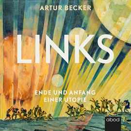 Hörbuch Links  - Autor Artur Becker.   - gelesen von Robert Gregor Kühn.