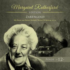 Hörbuch Margaret Rutherford, Folge 12: Zarengold  - Autor Ascan von Bargen   - gelesen von Schauspielergruppe