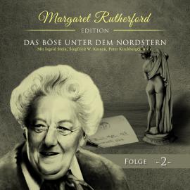 Hörbuch Margaret Rutherford, Folge 2: Das Böse unter dem Nordstern  - Autor Ascan von Bargen   - gelesen von Schauspielergruppe