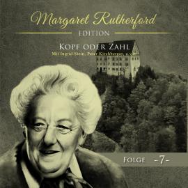 Hörbuch Margaret Rutherford, Folge 7: Kopf oder Zahl  - Autor Ascan von Bargen   - gelesen von Schauspielergruppe