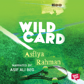 Hörbuch Wild Card  - Autor Asfiya Rahman   - gelesen von Asif Ali Beg