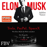 Hörbuch Elon Musk  - Autor Ashley Vance   - gelesen von Michael J. Diekmann