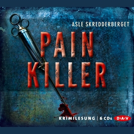 Hörbuch Painkiller  - Autor Asle Skredderberget   - gelesen von Matthias Koeberlin