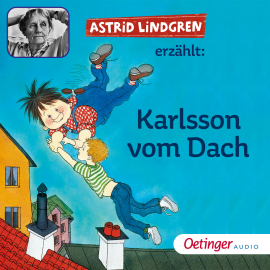 Hörbuch Astrid Lindgren erzählt Karlsson vom Dach  - Autor Astrid Lindgren   - gelesen von Astrid Lindgren