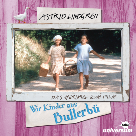 Hörbuch Astrid Lindgren - Wir Kinder aus Bullerbü  - Autor Astrid Lindgren   - gelesen von Hedi Kriegeskotte