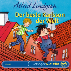 Hörbuch Der beste Karlsson der Welt  - Autor Astrid Lindgren   - gelesen von Schauspielergruppe