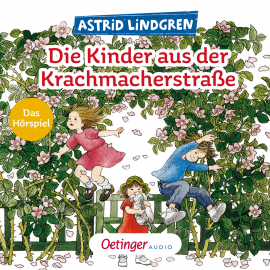 Hörbuch Die Kinder aus der Krachmacherstraße  - Autor Astrid Lindgren   - gelesen von Schauspielergruppe