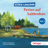 Hörbuch Ferien auf Saltkrokan (2)  - Autor Astrid Lindgren   - gelesen von Schauspielergruppe