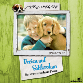 Hörbuch Ferien auf Saltkrokan - Der verwunschene Prinz  - Autor Astrid Lindgren   - gelesen von Hedi Kriegeskotte