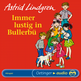 Hörbuch Immer lustig in Bullerbü  - Autor Astrid Lindgren   - gelesen von Schauspielergruppe