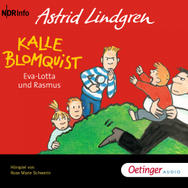 Hörbuch Kalle Blomquist, Eva-Lotta und Rasmus  - Autor Astrid Lindgren   - gelesen von Schauspielergruppe