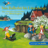 Hörbuch Von Bullerbü bis Lönneberga  - Autor Astrid Lindgren   - gelesen von Schauspielergruppe