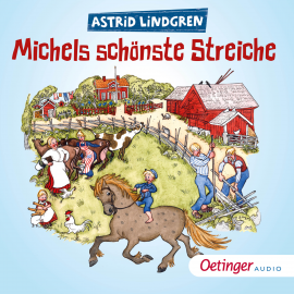 Hörbuch Michels schönste Streiche  - Autor Astrid Lingren   - gelesen von Schauspielergruppe