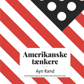 Amerikanske taenkere - Ayn Rand