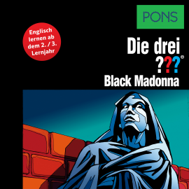 Hörbuch PONS Die drei ??? Fragezeichen Black Madonna  - Autor Astrid Vollenbruch   - gelesen von Brian Munatones