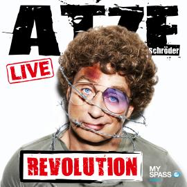 Hörbuch Atze Schröder - Revolution (Live)  - Autor Atze Schröder   - gelesen von Atze Schröder