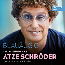 Hörbuch Blauäugig  - Autor Atze Schröder   - gelesen von Atze Schröder
