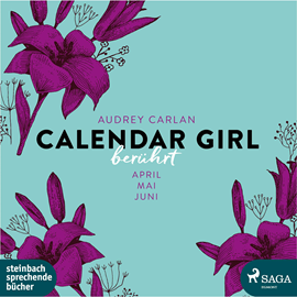 Hörbuch Berührt - Calendar Girl  - Autor Audrey Carlan   - gelesen von Dagmar Bittner