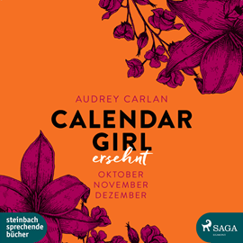 Hörbuch Ersehnt - Calendar Girl  - Autor Audrey Carlan   - gelesen von Dagmar Bittner