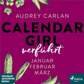Hörbuch Verführt - Calendar Girl  - Autor Audrey Carlan   - gelesen von Dagmar Bittner