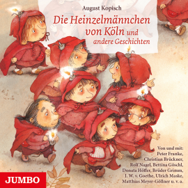 Hörbuch Die Heinzelmännchen von Köln  - Autor August Kopisch   - gelesen von Schauspielergruppe