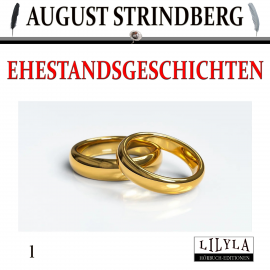 Hörbuch Ehestandsgeschichten 1  - Autor August Strindberg   - gelesen von Schauspielergruppe