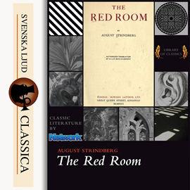Hörbuch The Red Room  - Autor August Strindberg   - gelesen von William Peck