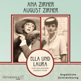 Hörbuch Ella und Laura  - Autor August Zirner   - gelesen von Schauspielergruppe
