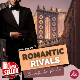 Hörbuch Romantic Rivals - Romantische Rache  - Autor Ava Avery   - gelesen von Schauspielergruppe