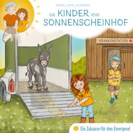 Hörbuch Ein Zuhause für den Zwergesel - Folge 3  - Autor Bärbel Löffel-Schröder   - gelesen von Tobias Schier
