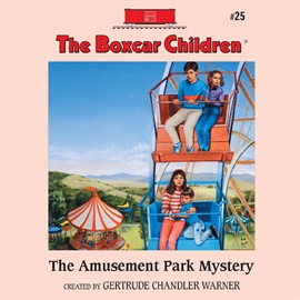 Hörbuch The Amusement Park Mystery  - Autor Aimee Lilly   - gelesen von Gertrude Warner