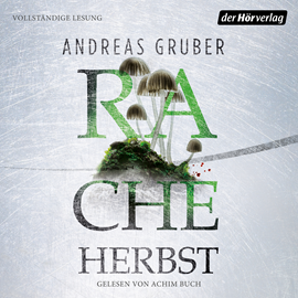 Hörbuch Racheherbst  - Autor Andreas Gruber   - gelesen von Achim Buch