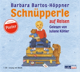 Hörbuch Schnüpperle auf Reisen  - Autor Barbara Bartos-Höppner   - gelesen von Juliane Köhler