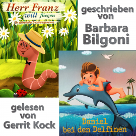Hörbuch Herr Franz will fliegen  - Autor Barbara Bilgoni   - gelesen von Gerrit Kock