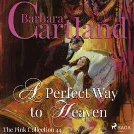 Hörbuch A Perfect Way to Heaven (The Pink Collection 44)  - Autor Barbara Cartland   - gelesen von Anthony Wren
