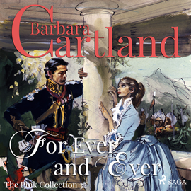Hörbuch For Ever and Ever (The Pink Collection 32)  - Autor Barbara Cartland   - gelesen von Anthony Wren