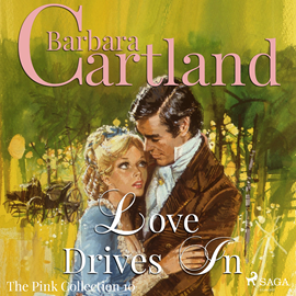 Hörbuch Love Drives In (The Pink Collection 10)  - Autor Barbara Cartland   - gelesen von Anthony Wren