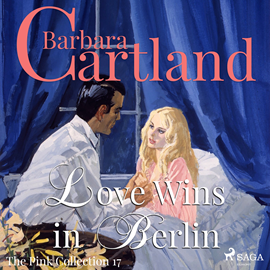 Hörbuch Love Wins in Berlin (The Pink Collection 17)  - Autor Barbara Cartland   - gelesen von Anthony Wren