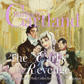 Hörbuch The Earl's Revenge (The Pink Collection 53)  - Autor Barbara Cartland   - gelesen von Anthony Wren