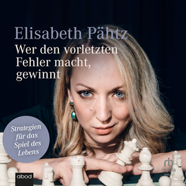 Hörbuch Wer den vorletzten Fehler macht, gewinnt  - Autor Elisabeth Pähtz.   - gelesen von Barbara Greshake.