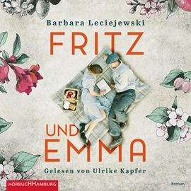 Hörbuch Fritz und Emma  - Autor Barbara Leciejewski   - gelesen von Ulrike Kapfer