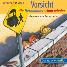 Hörbuch Vorsicht, die Hermanns schon wieder  - Autor Barbara Robinson   - gelesen von Anne Helm