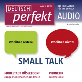 Hörbuch Deutsch lernen Audio - Small Talk  - Autor Barbara Schiele   - gelesen von Schauspielergruppe