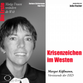 Krisenzeichen im Westen - Die EKD-Ratsvorsitzende Margot Käßmann
