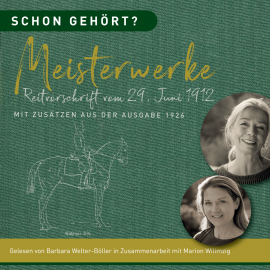 Hörbuch Schon gehört? Meisterwerke Reitvorschrift vom 29. Juni 1912  - Autor Barbara Welter-Böller   - gelesen von Schauspielergruppe