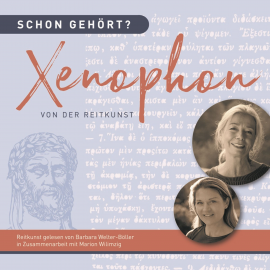 Hörbuch Xenophon, Von der Reitkunst  - Autor Barbara Welter-Böller   - gelesen von Barbara Welter-Böller